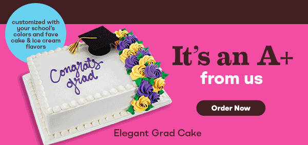 Elegant Grad Cake “It’s an A+ from us, your school’s colors and fave cake & ice cream flavors''