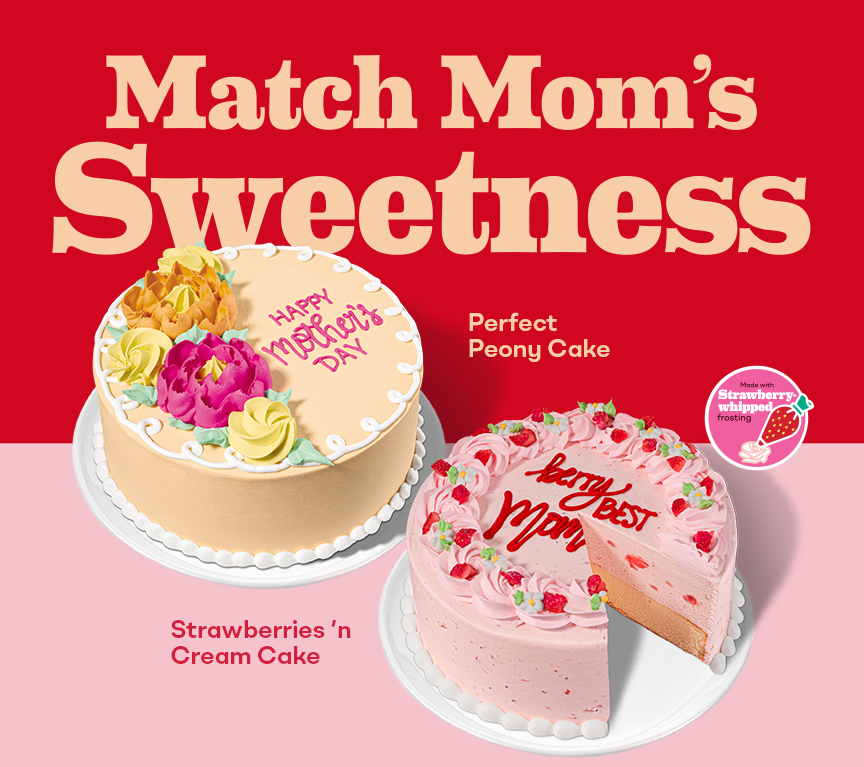 “Match Mom’s Sweetness” with Perfect Peony Cake & Strawberries ’n Cream Cake