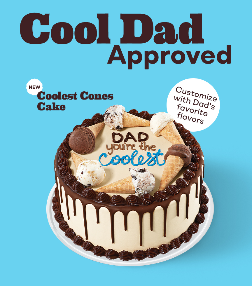 New Coolest Cones Cake “Cool Dad Approved, customize with Dad’s favorite flavor''